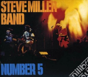Steve Miller Band - Number 5 cd musicale di Steve miller band