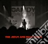 Jesus And Mary Chain (The) - Psychocandy Live cd