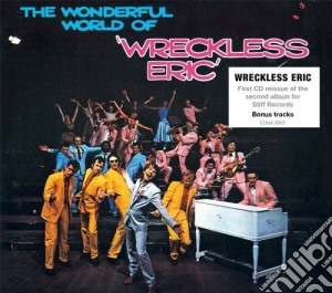 Wreckless Eric - The Wonderful World Of cd musicale di Wreckless Eric
