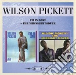 Wilson Pickett - I'M In Love / The Midnight Mover