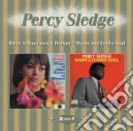 Percy Sledge - When A Man Loves A Woman / Warm And Tender Soul cd