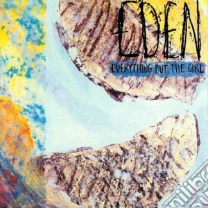 Eden...plus cd musicale di Everything but the g