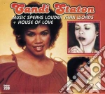 Candi Staton - Music Speaks Louder Than Words / House Of Love (2 Cd) cd