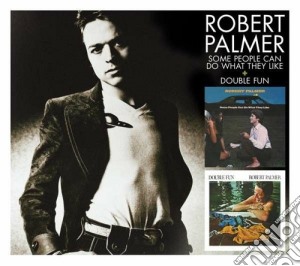 Some people can do what they like cd musicale di Robert Palmer