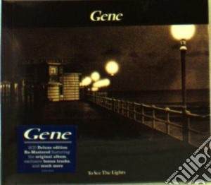 Gene - To See The Lights (2 Cd) cd musicale di Gene