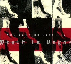 Death In Vegas - The Contino Sessions (2 Cd) cd musicale di Death In Vegas