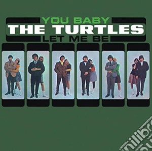 Turtles (The) - You Baby (2 Cd) cd musicale di The Turtles
