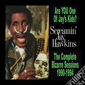 Screamin' Jay Hawkins - The Complete Bizarre Sessions 1990-1994 cd musicale di Screamin' Jay Hawkins