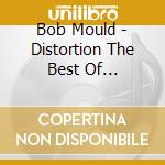 Bob Mould - Distortion The Best Of 1989/2019 cd