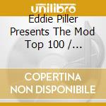 Eddie Piller Presents The Mod Top 100 / Various (4 Cd) cd