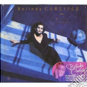 Heaven on earth cd musicale di Belinda Carlisle