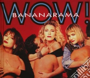 Wow! cd musicale di Bananarama