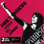 Pretenders - Viva El Amor (2 Cd+Dvd) cd
