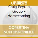 Craig Peyton Group - Homecoming cd musicale di Craig Peyton Group