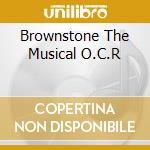 Brownstone The Musical O.C.R cd