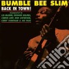 (LP Vinile) Bumble Bee Slim - Back In Town cd