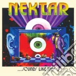 Nektar - Sounds Like This (2 Cd) cd