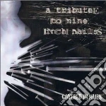 Tribute to nine inch n cd