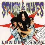 Spiders & Snakes - London Daze cd