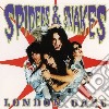 Spiders & Snakes - London Daze cd
