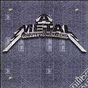 Metal Tribute To Metal / Various (3 Cd) cd musicale di Artisti Vari