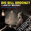 (LP Vinile) Big Bill Broonzy - I Love My Whiskey cd