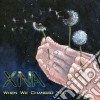 Xna - When We Changed You cd