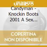 Candyman - Knockin Boots 2001 A Sex Odyssey cd