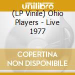 (LP Vinile) Ohio Players - Live 1977 vinile