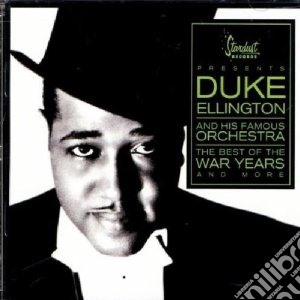 Duke Ellington - Best Of The War Years cd musicale di Duke Ellington