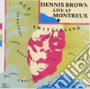 Brown, Dennis - Live At Montreux cd