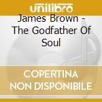 James Brown - The Godfather Of Soul cd
