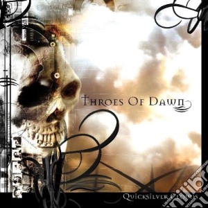 Throes Of Dawn - Quicksilver Couds cd musicale di Throes of dawn