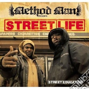 Method Man Pres.stre - Street Education cd musicale di Method man pres.stre