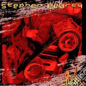 Pearcy, Stephen - Fueler cd musicale di Stephen Pearcy