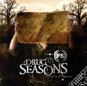 F5 - Drug For All Seasons cd musicale di F5