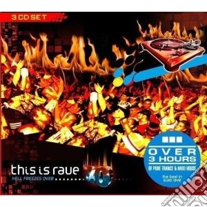 This Is Rave 7.0-hell (3 Cd) cd musicale di Artisti Vari