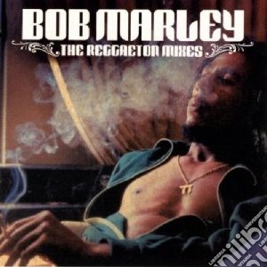 Bob Marley - The Reggaeton Mixes cd musicale di Bob Marley