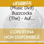 (Music Dvd) Buzzcocks (The) - Auf Wiedersehn - Hamburg 81 cd musicale di Cleopatra Records