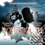 Pastor Troy & Nino P - Down South Hood Hustli cd