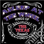 Kings Of The Texas S - Asleep At The Wheel (2 Cd)