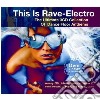 This is rave electro cd