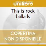 This is rock ballads cd