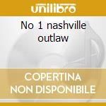 No 1 nashville outlaw cd