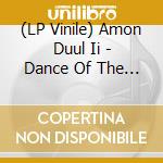 (LP Vinile) Amon Duul Ii - Dance Of The Lemmings vinile