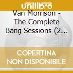 Van Morrison - The Complete Bang Sessions (2 Lp) cd