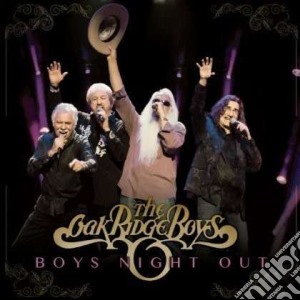 Oak Ridge Boys - Boys Night Out cd musicale di Oak ridge boys