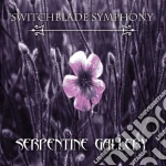(LP Vinile) Switchblade Symphony - Serpentine Gallery vinile