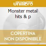 Monster metal hits & p cd