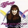 Tiffany - I Think We Re Alone No cd